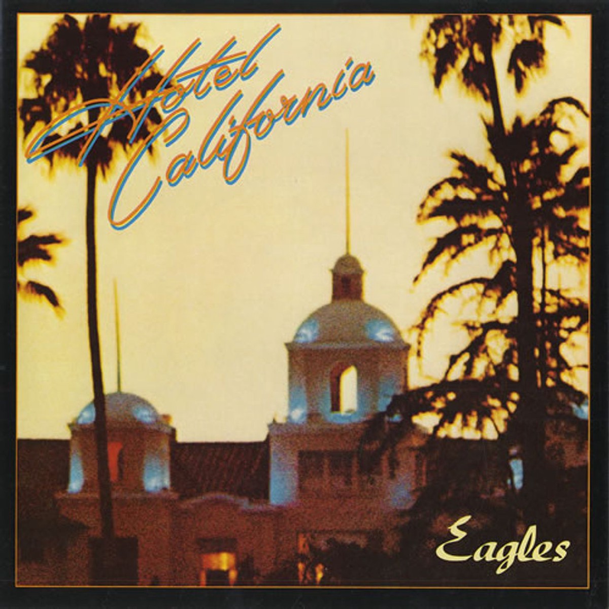Eagles Hotel California UK 7 vinyl