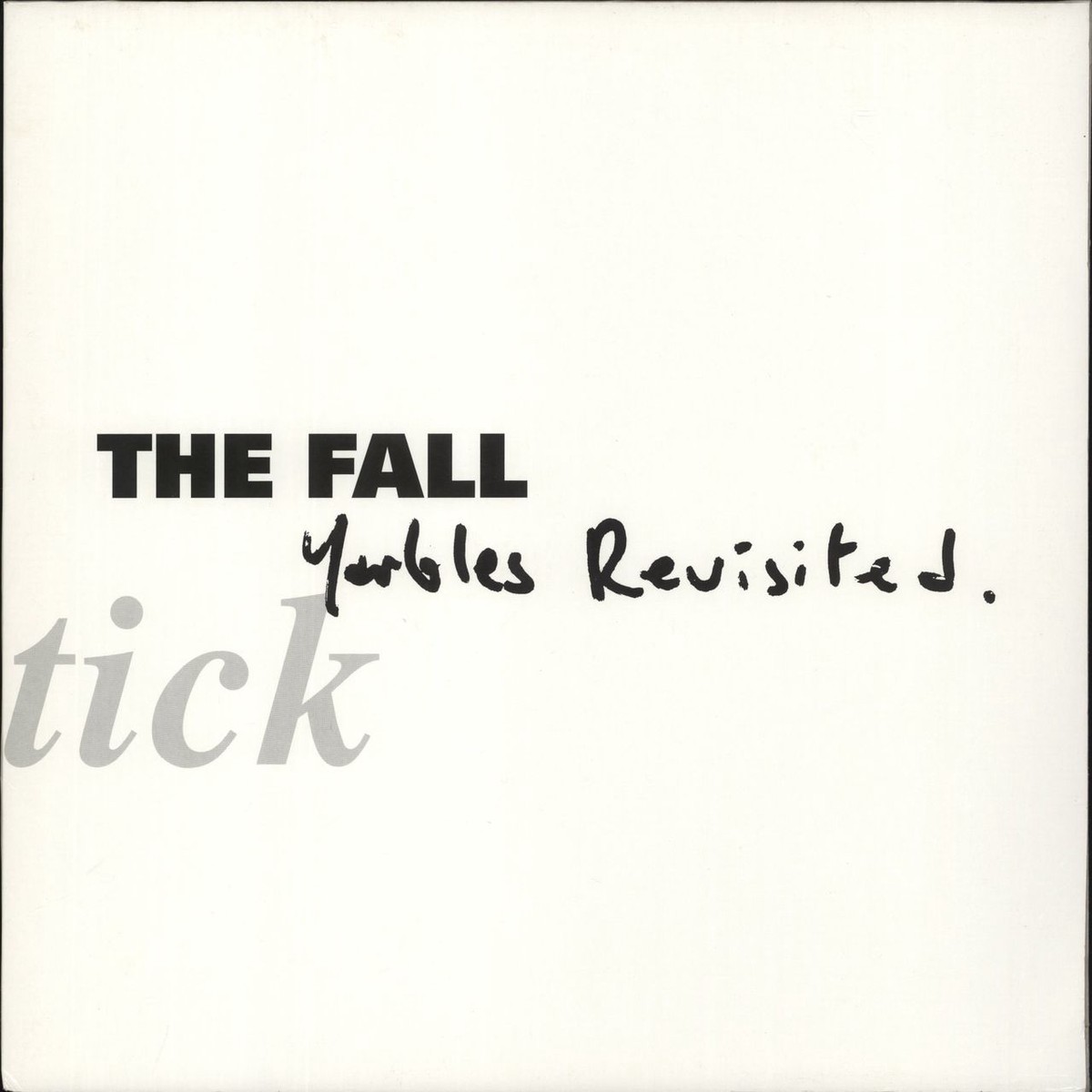 The Fall Schtick Yarbles Revisited UK Vinyl LP