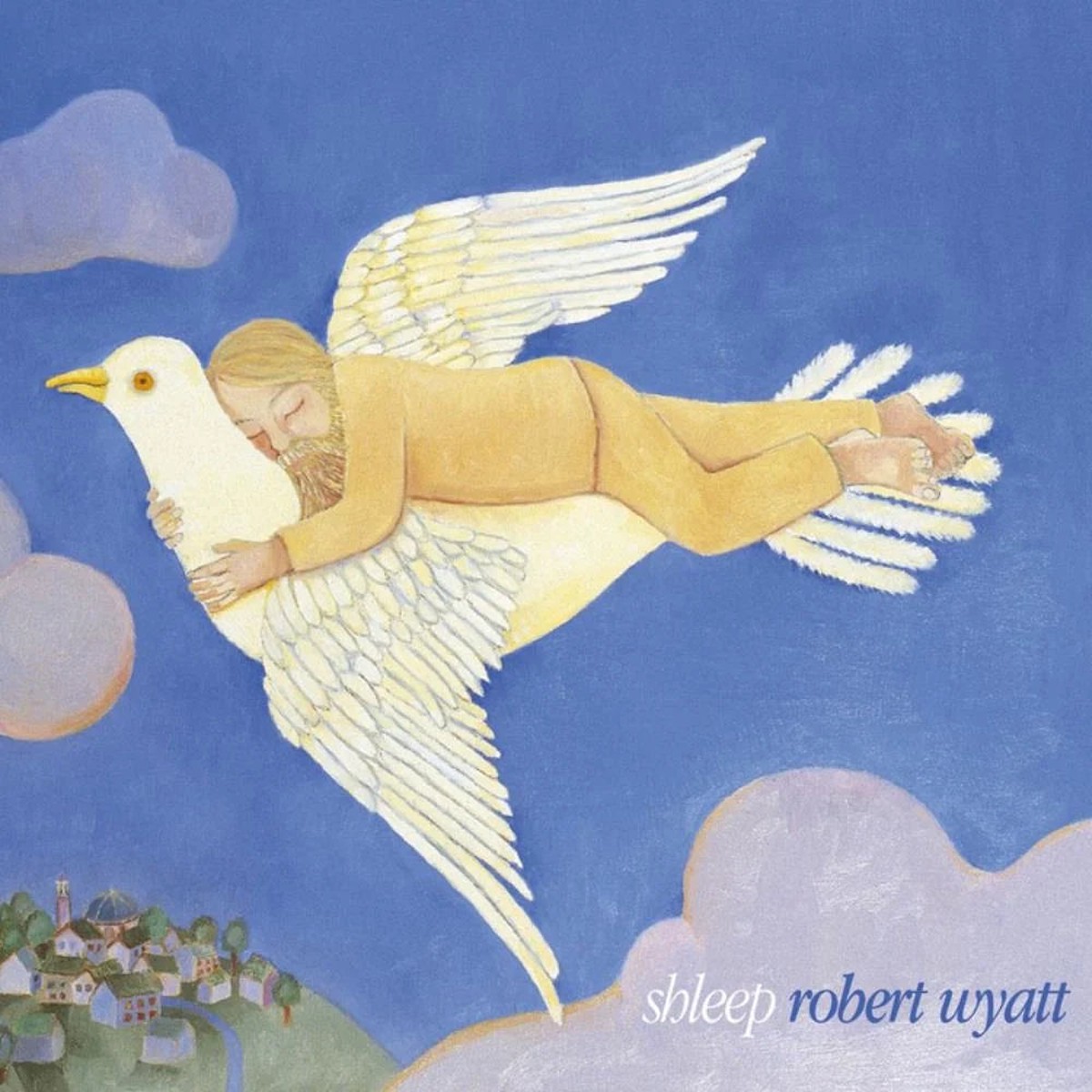 Robert Wyatt Shleep