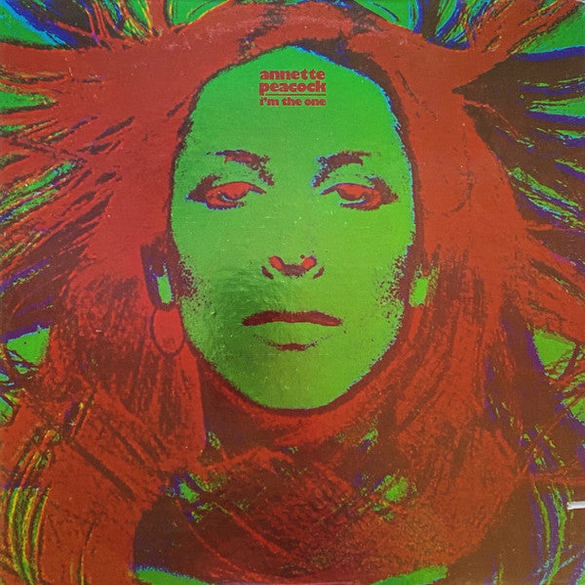 Annette Peacock Im The One