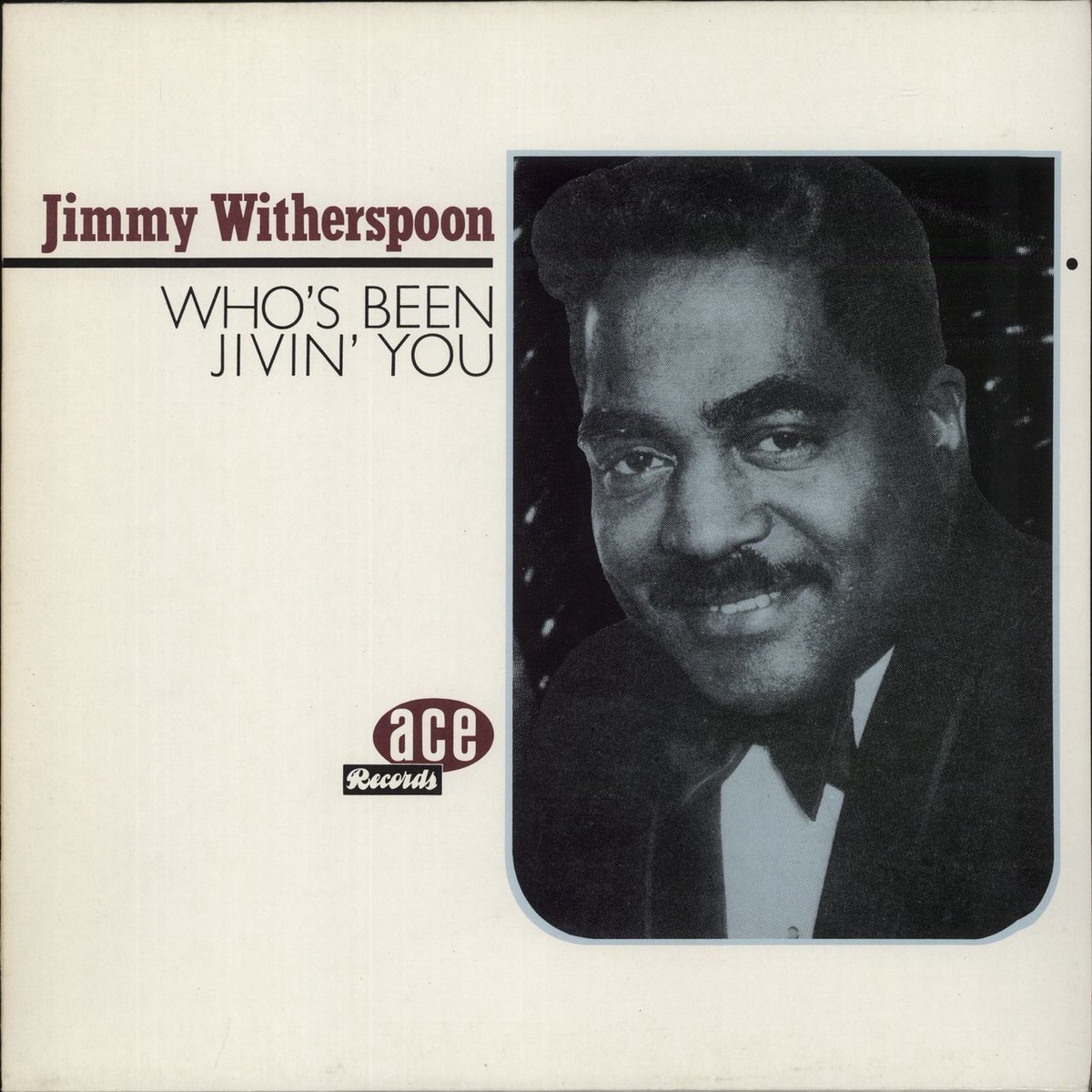 Jimmy Witherspoon Whos Been Jivin You UK Vinyl LP