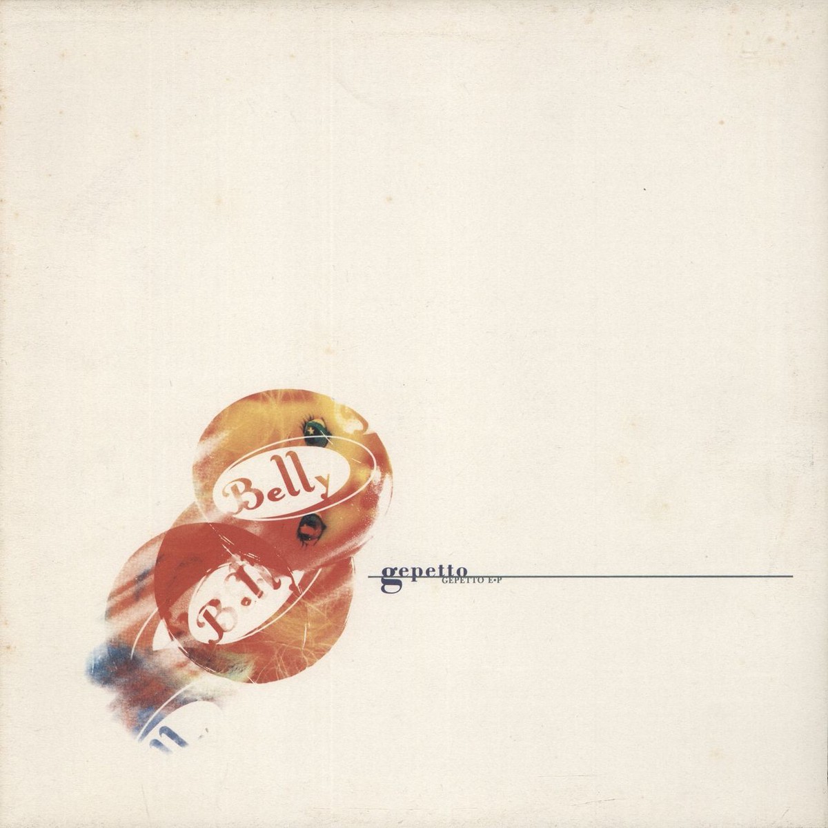 Belly Gepetto EP – White sleeve UK 12 vinyl