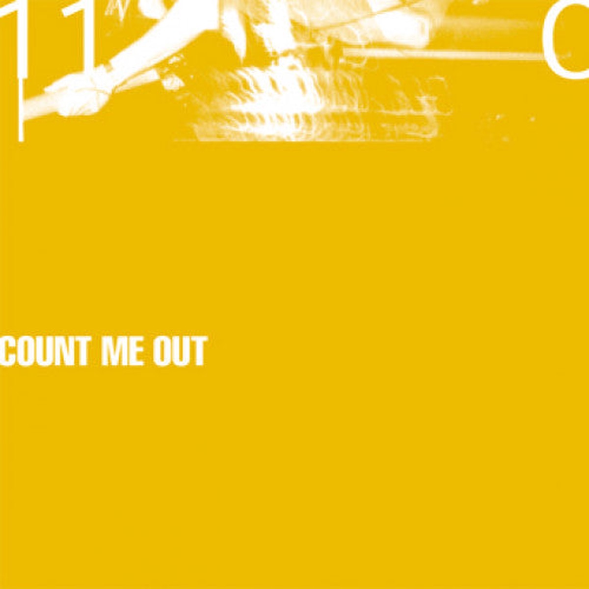 COUNT ME OUT 110 LP (Black Yellow Marble Vinyl)