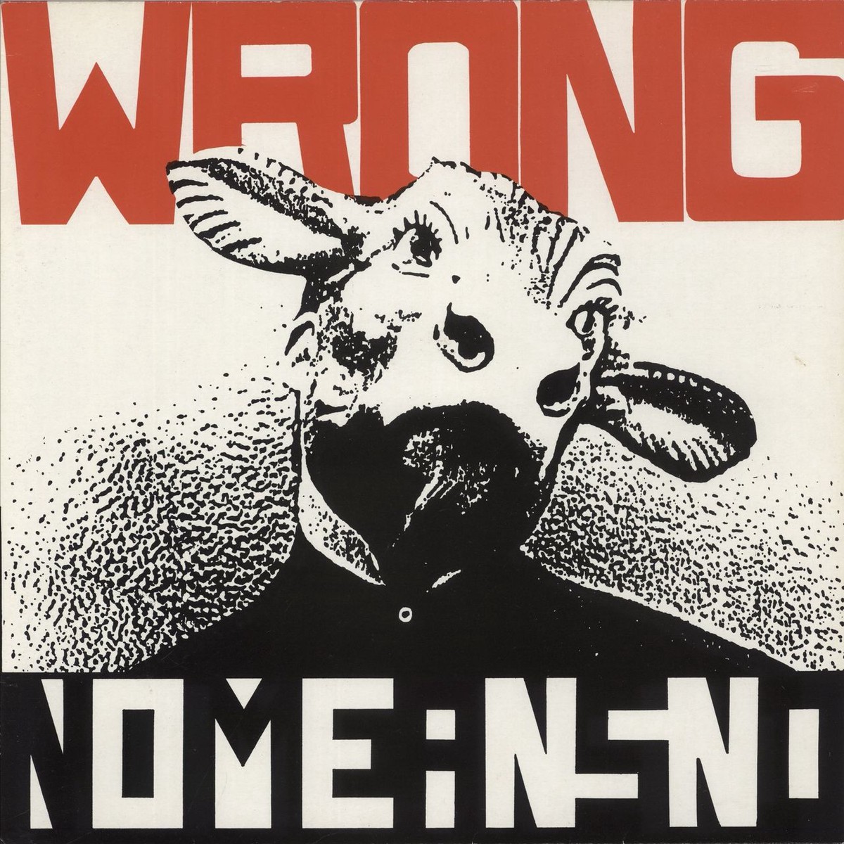 Nomeansno Wrong – EX UK Vinyl LP