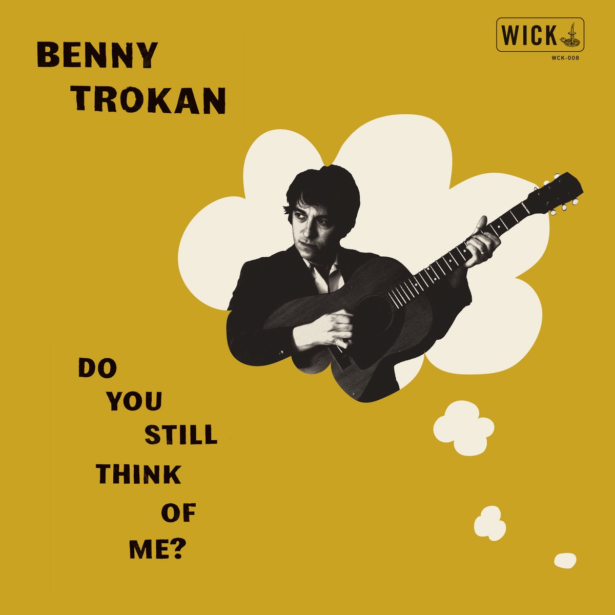 Benny Trokan Do You Still Think Of Me
