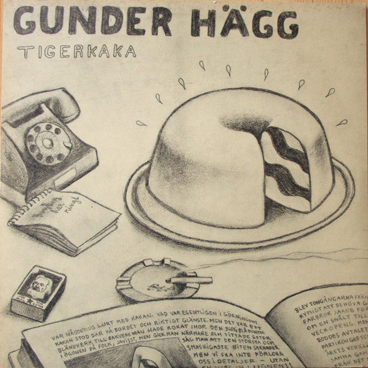 Gunder Hgg Tigerkaka