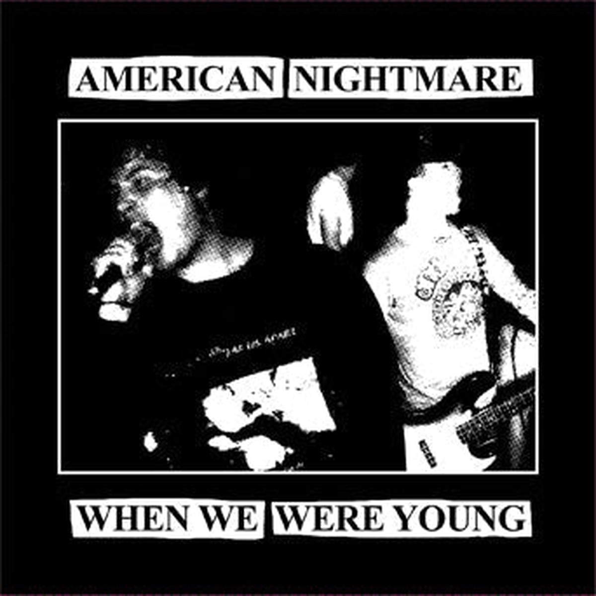 AMERICAN NIGHTMARE WHEN WE WERE YOUNG 7 EP (Yellow Vinyl)