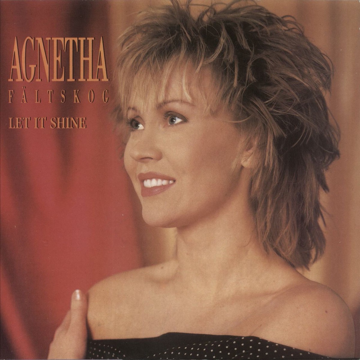 Agnetha Fltskog Let It Shine UK 7 vinyl