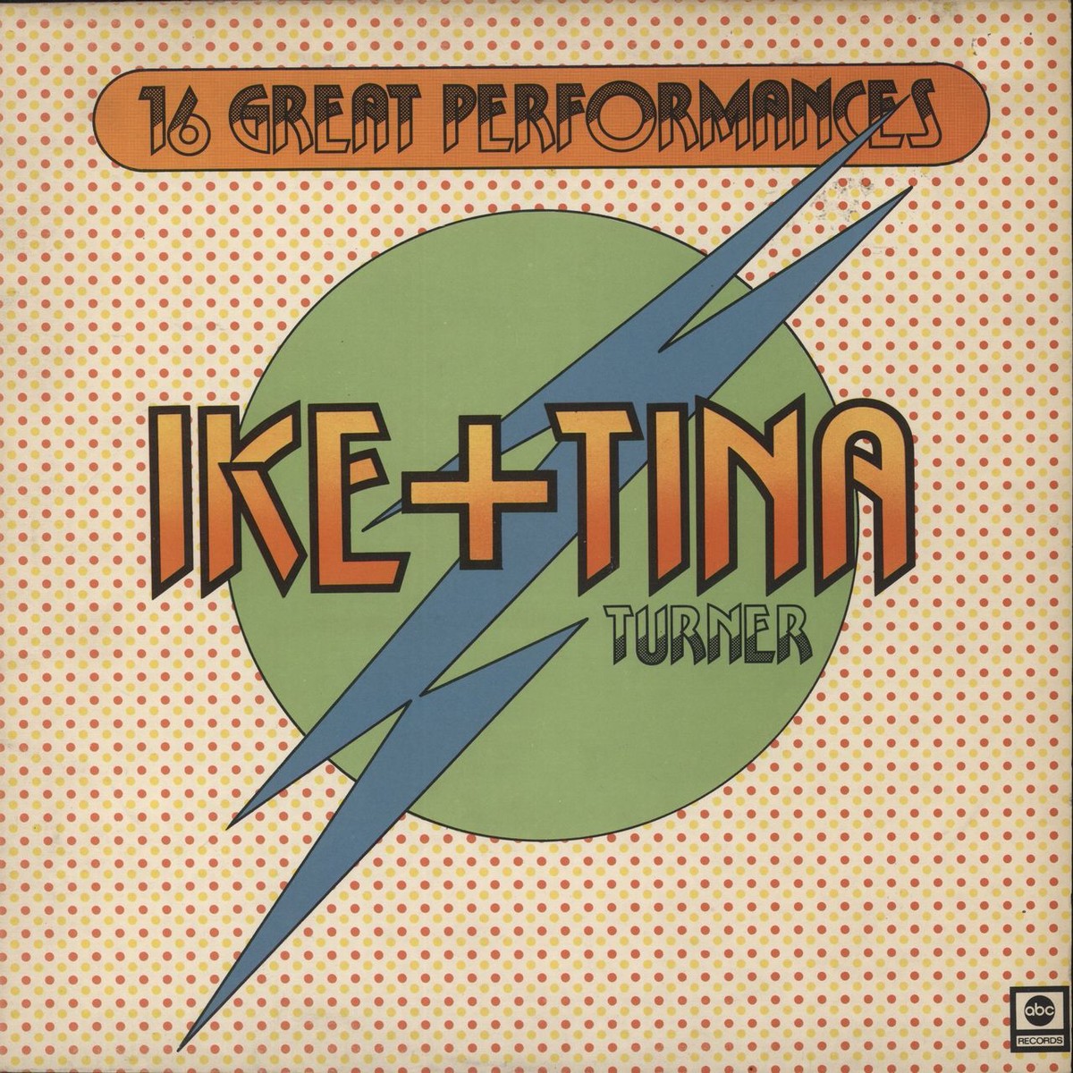 Ike Tina Turner 16 Great Performances UK Vinyl LP