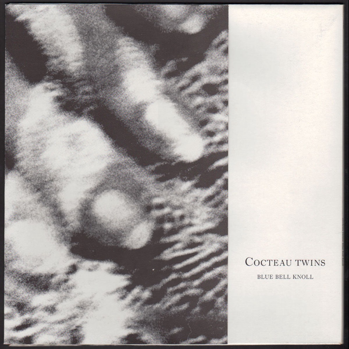 Cocteau Twins Blue Bell Knoll