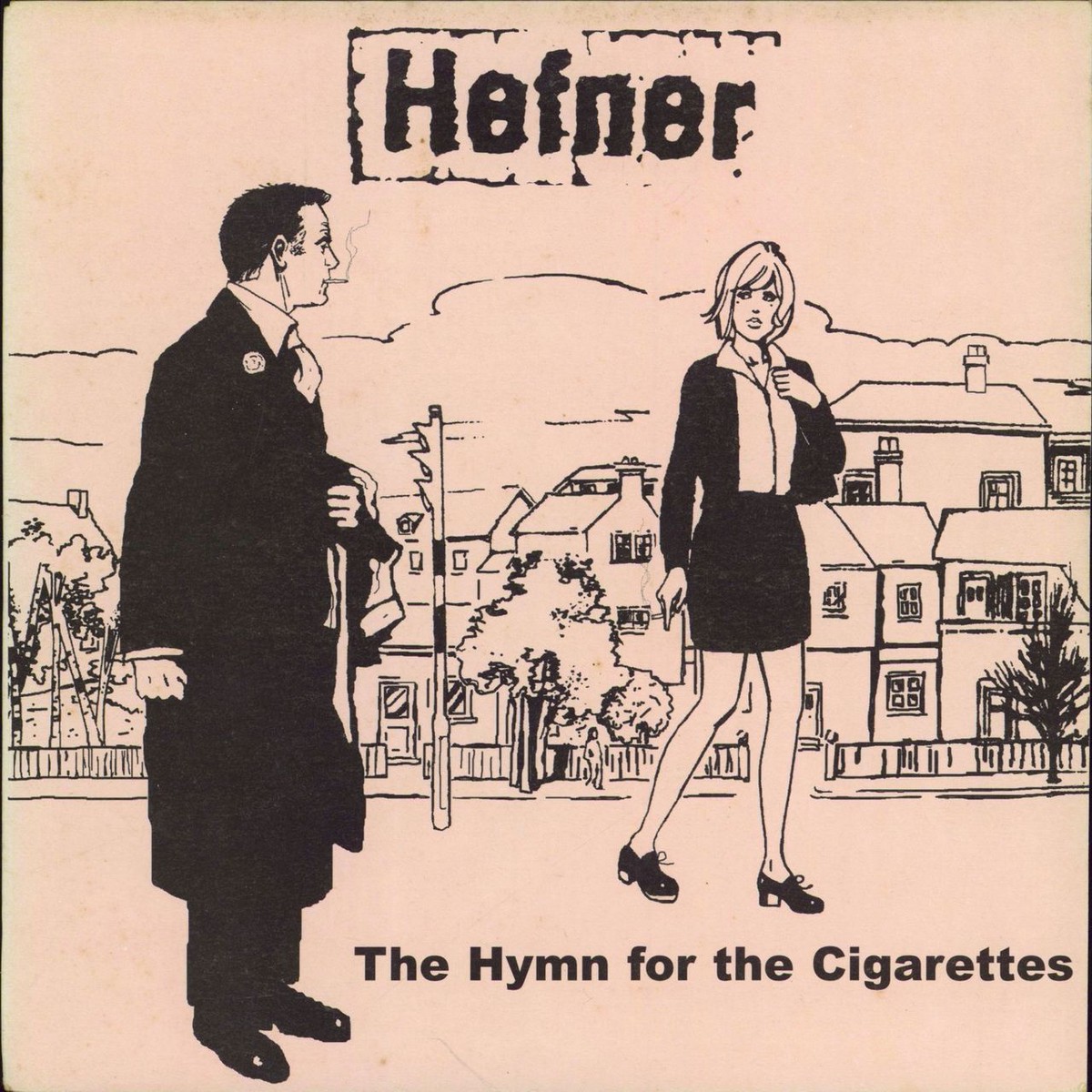 Hefner The Hymn For The Cigarettes UK 7 vinyl