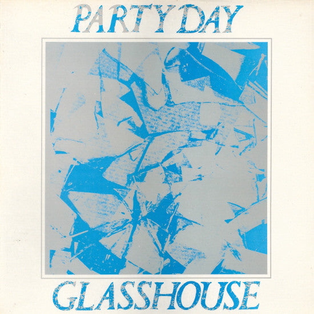 Party Day Glasshouse