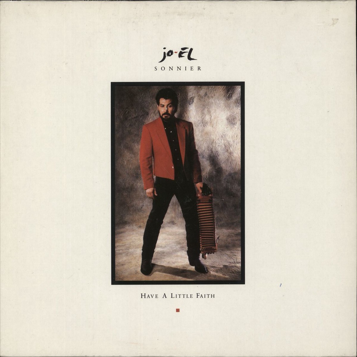 Jo-El Sonnier Have A Little Faith German Vinyl LP