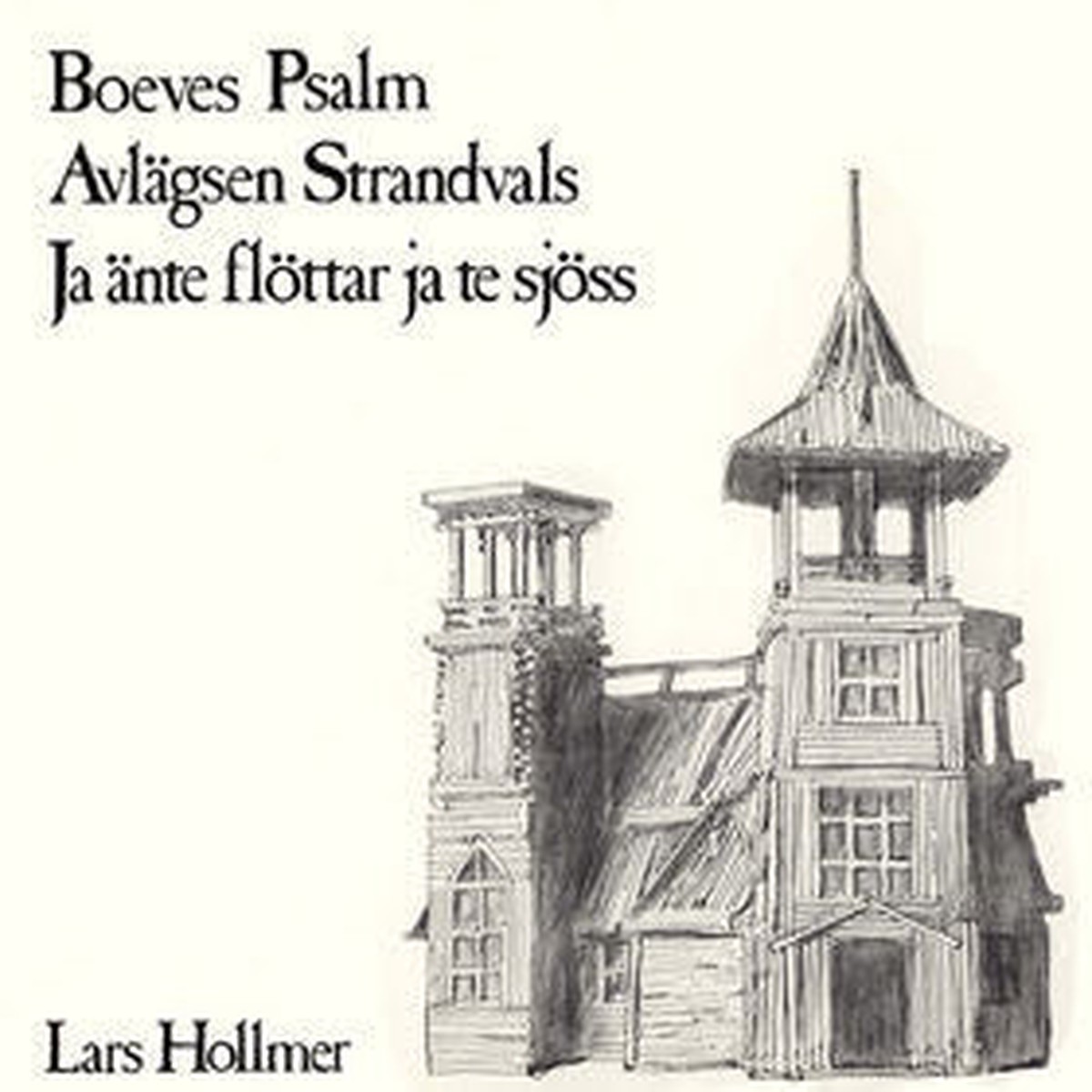 Lars Hollmer Boeves Psalm