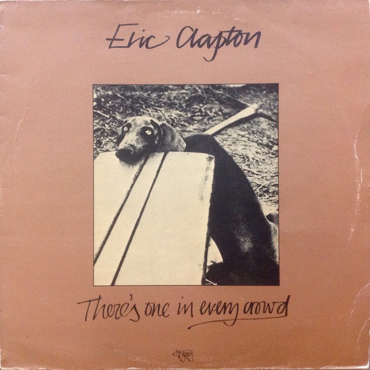 Eric Clapton Theres One In Every Crowd