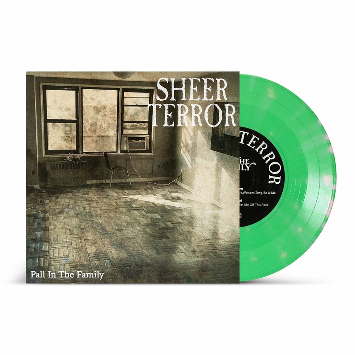 SHEER TERROR PALL IN THE FAMILY 7 EP (Green w Pink Splatter Vinyl)
