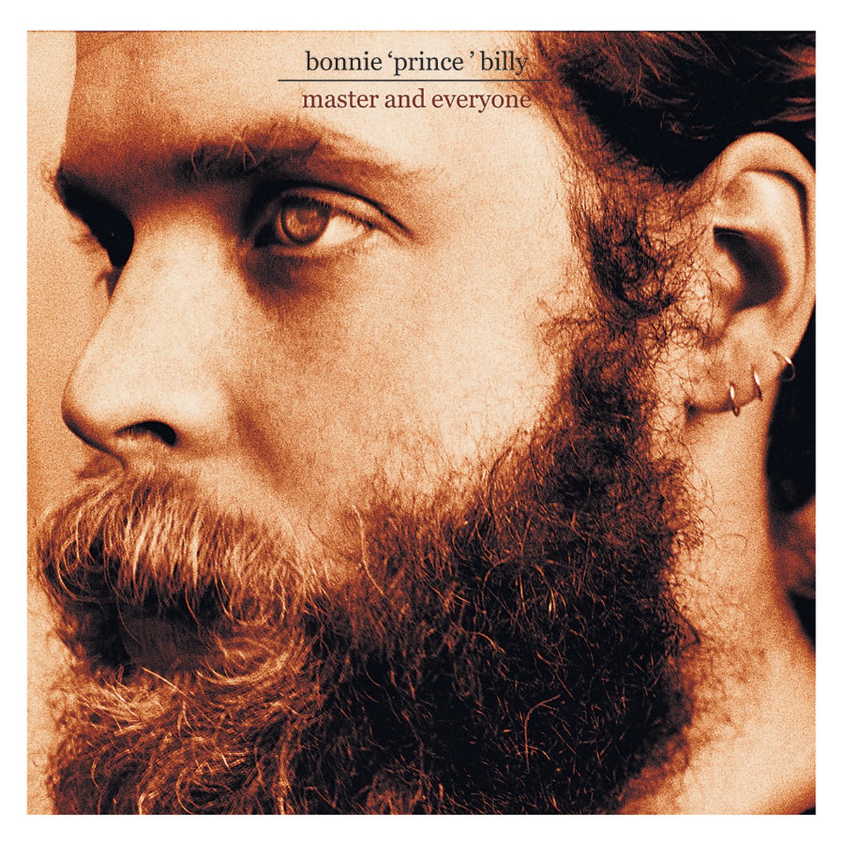Bonnie Prince Billy Master And Everyone