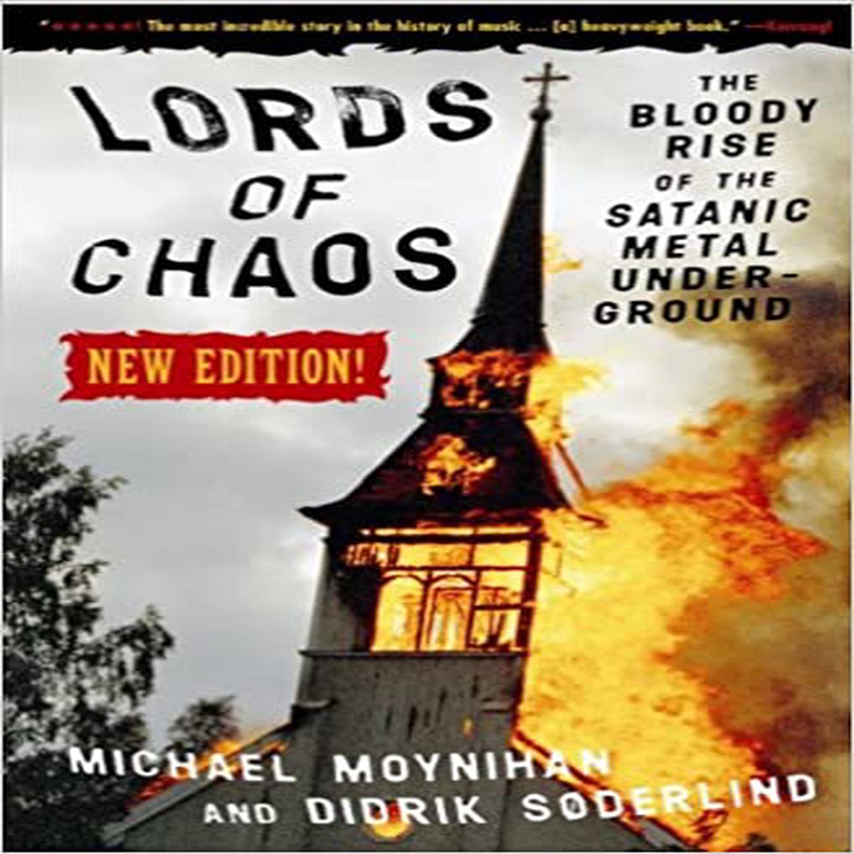 LORDS OF CHAOS THE BLOODY RISE OF THE SATANIC METAL UNDERGROUND BOOK