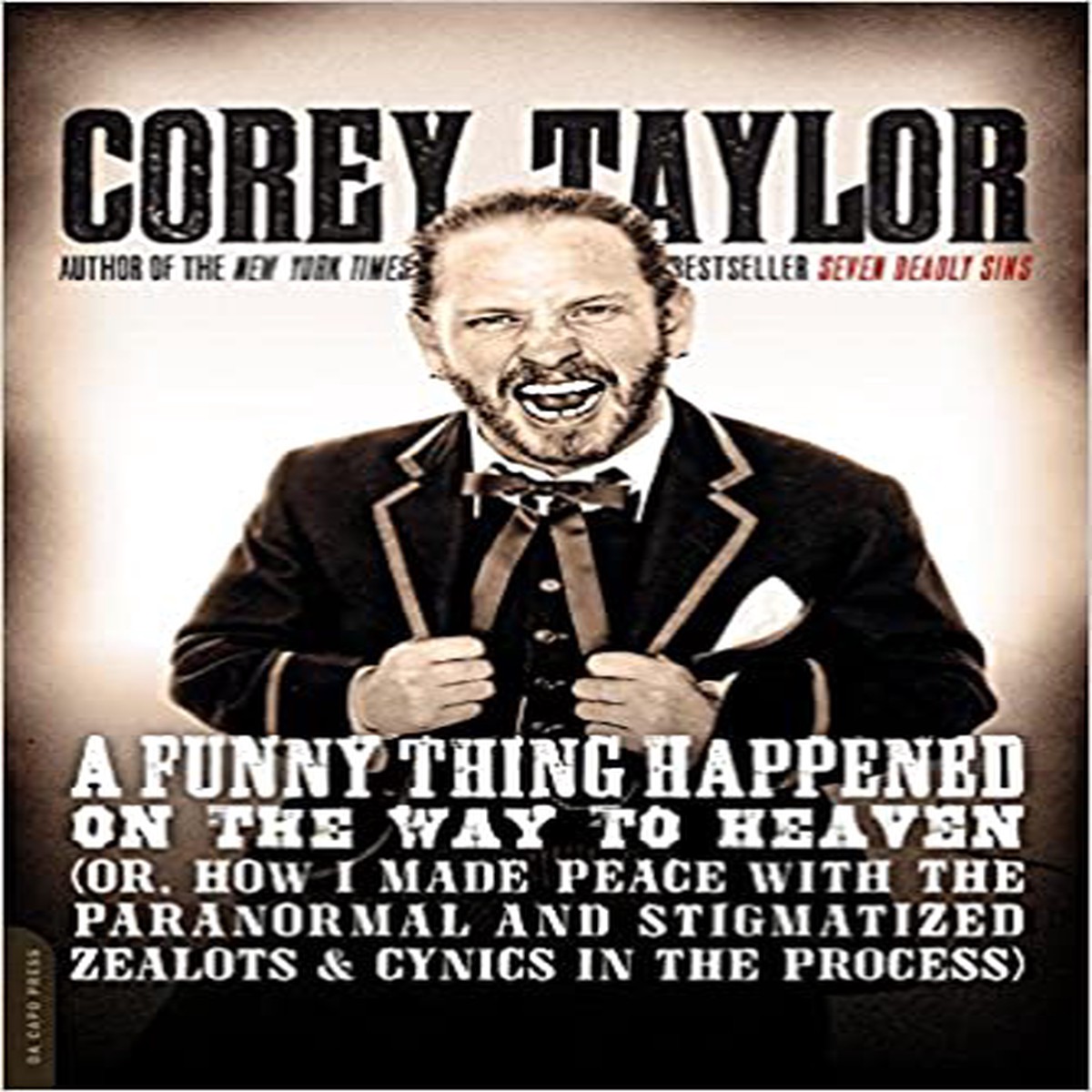 COREY TAYLOR A FUNNY THING HAPPENED ON THE WAY TO HEAVEN BOOK