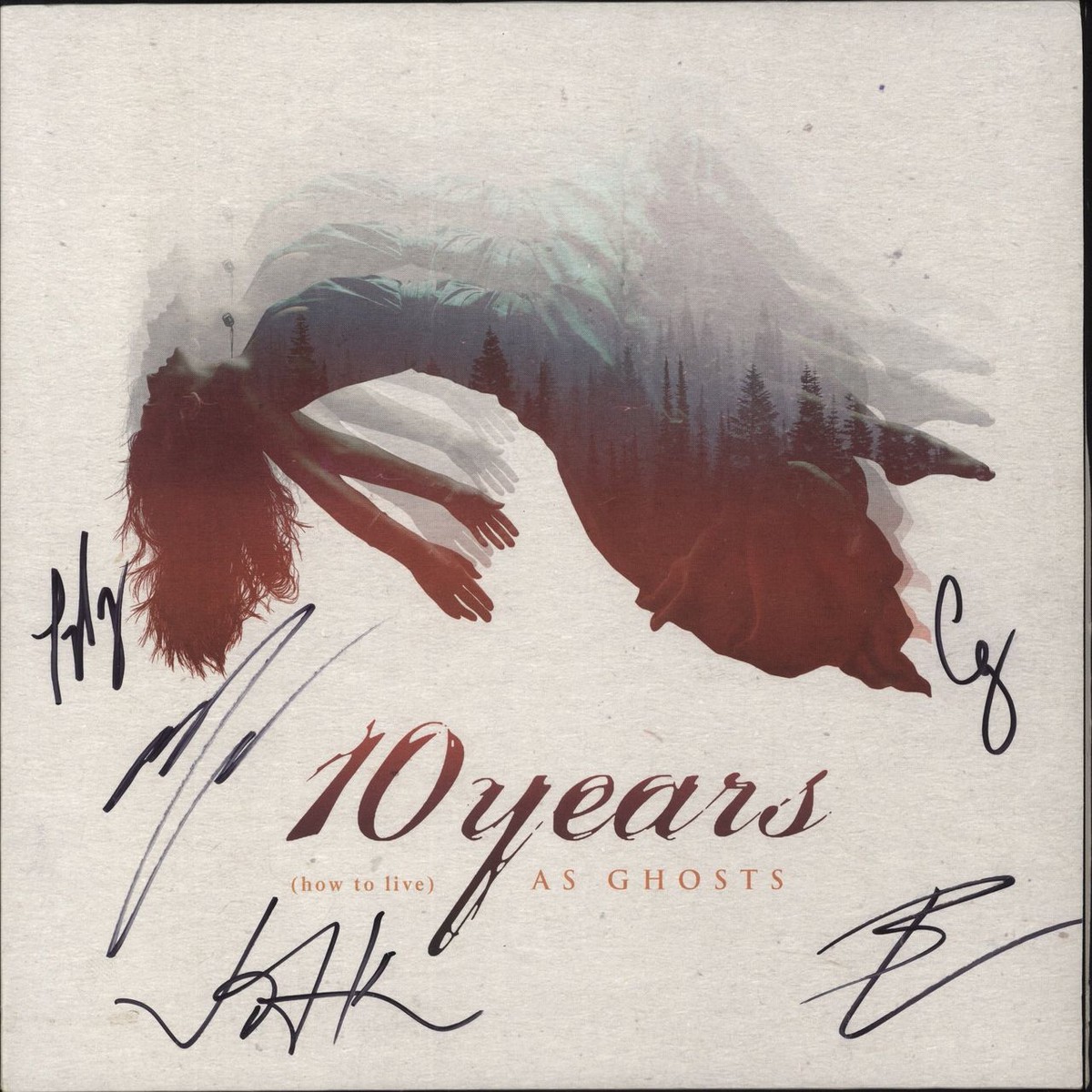 10 Years How To Live As Ghosts - 180 Gram Vinyl - Autographed UK Vinyl LP