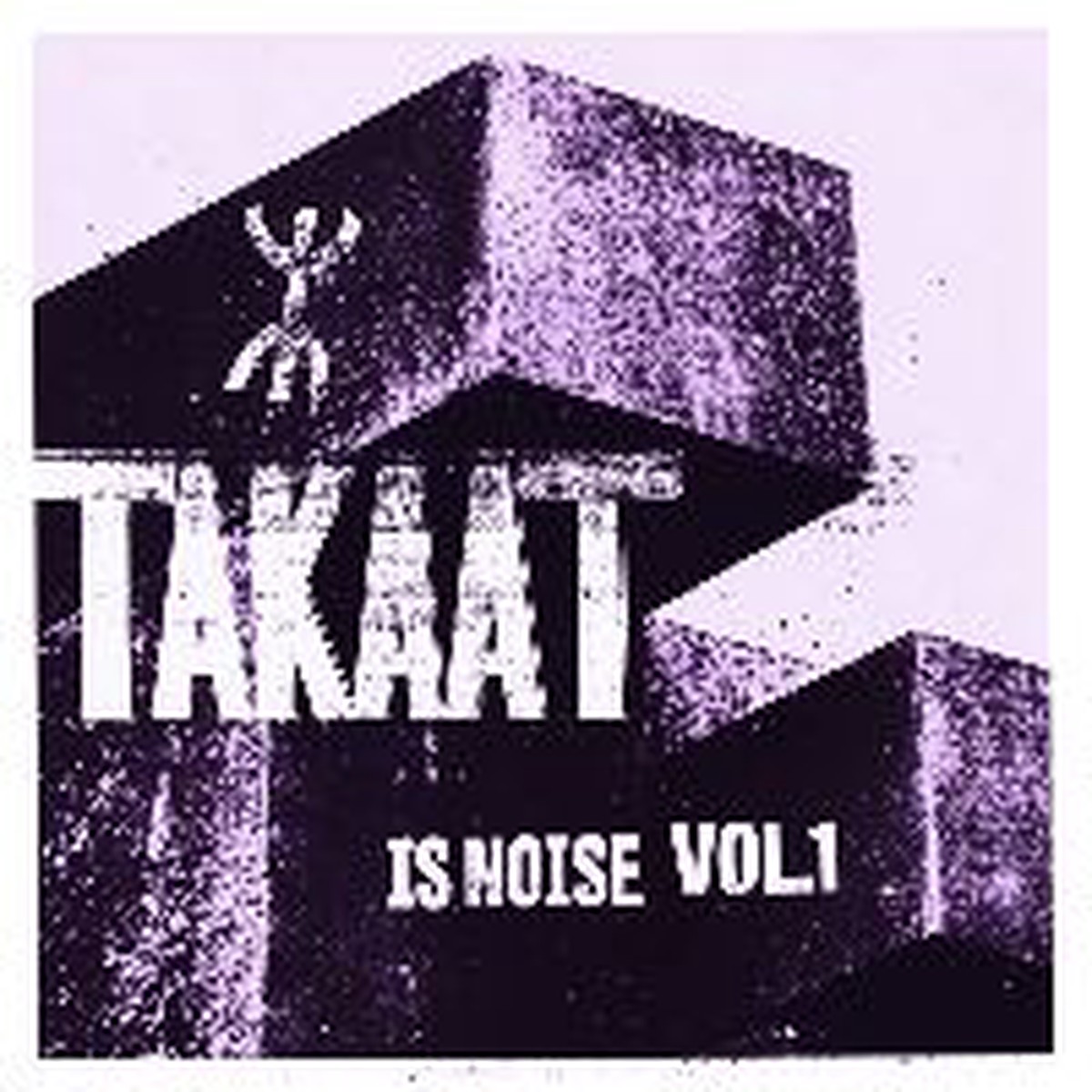 Takaat - Is Noise Vol 1 10 Inch Single