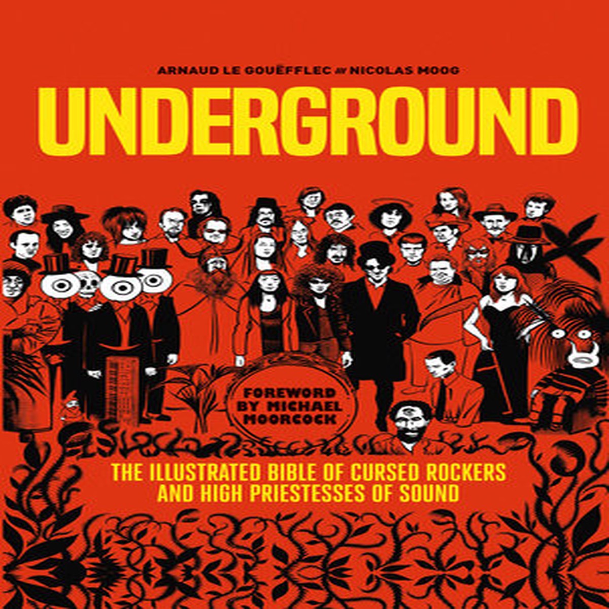 Underground Cursed Rockers and High Priestesses of Sound (New Book)