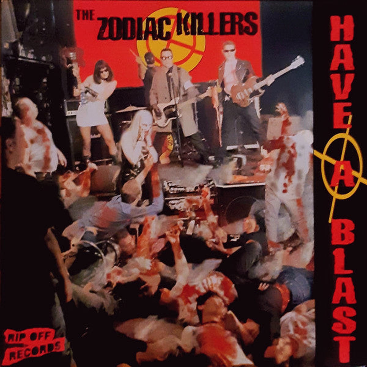 Zodiac Killers - Have A Blast Vinyl Second Hand