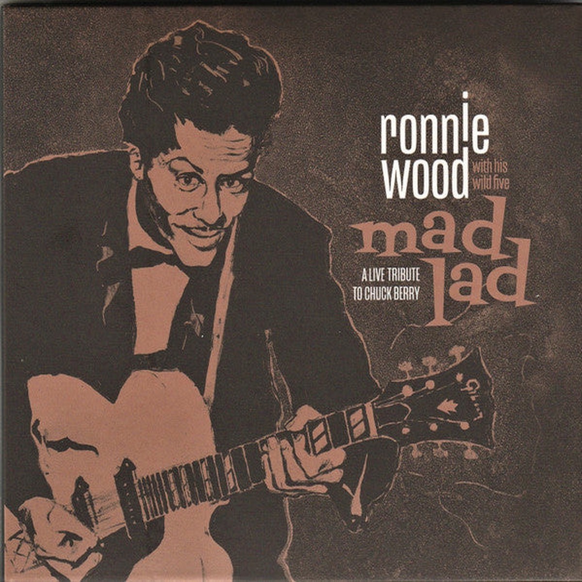 Wood Ronnie With His Wild Five - Mad Lad A Live Tribute To Chuck Berry Vinyl