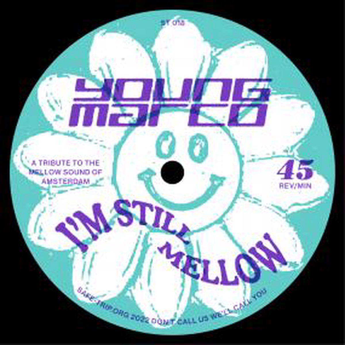 Young Marco - Im Still Mellow (12) (New Vinyl)