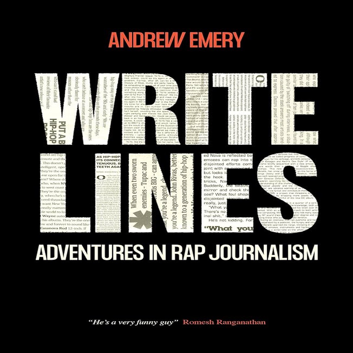 Write Lines Adventures in Rap Journalism (New Book)