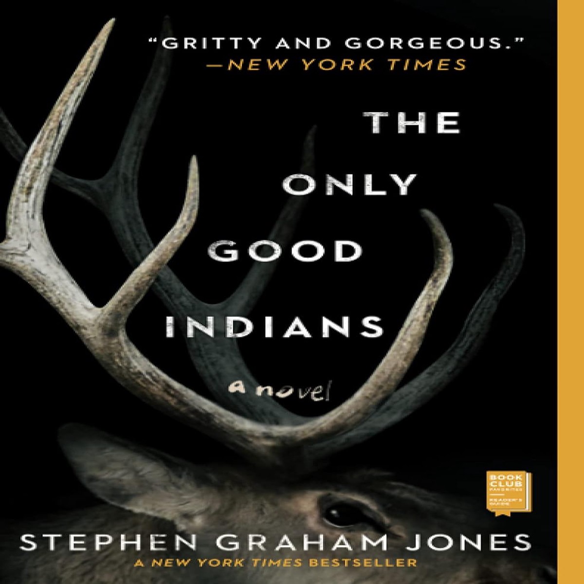 The Only Good Indians (New Book)