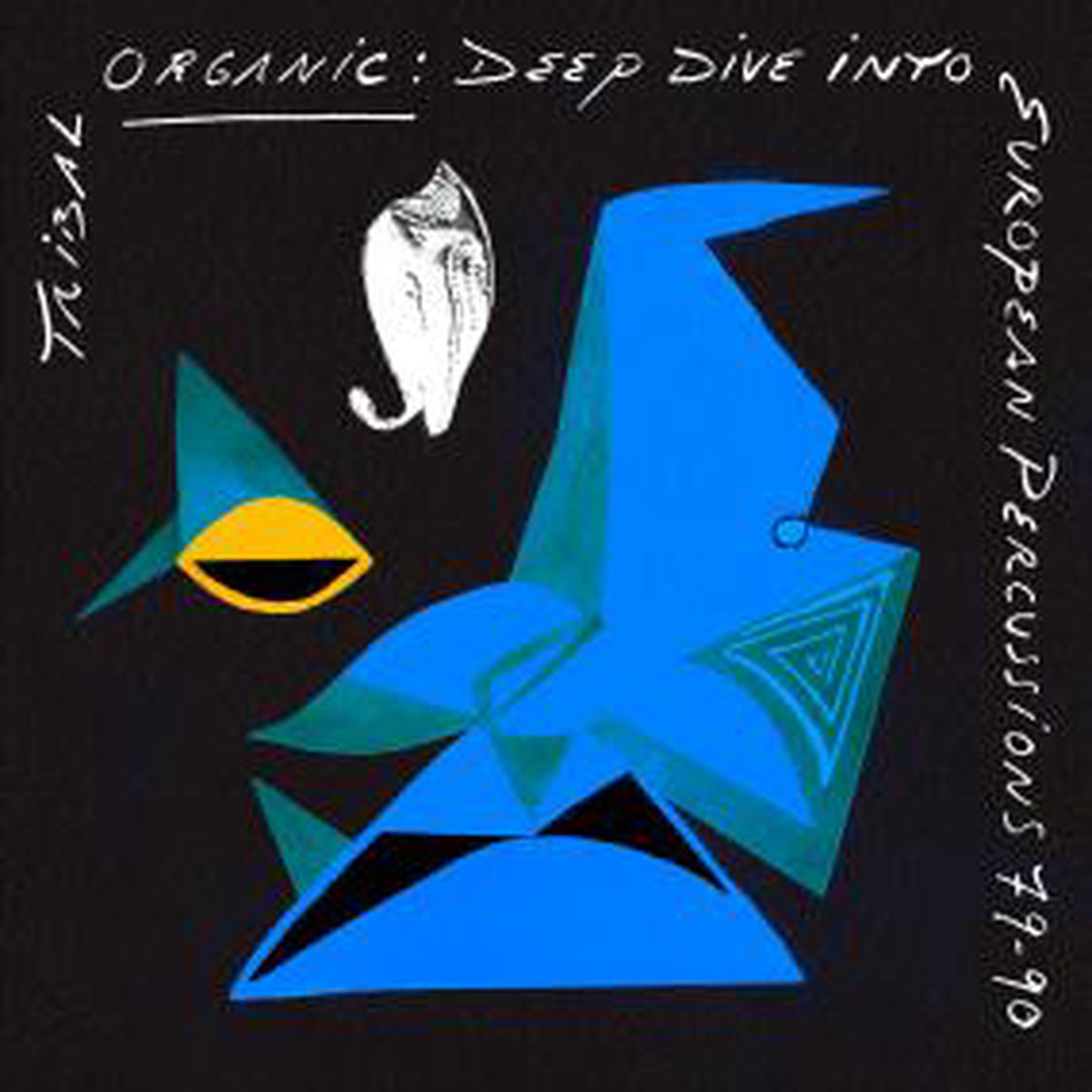 Various Artists - Tribal Organic Deep Dive Into European Percussions 79-90 (New Vinyl)