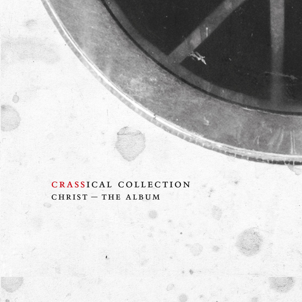 2CD - Crass - Christ-The Album
