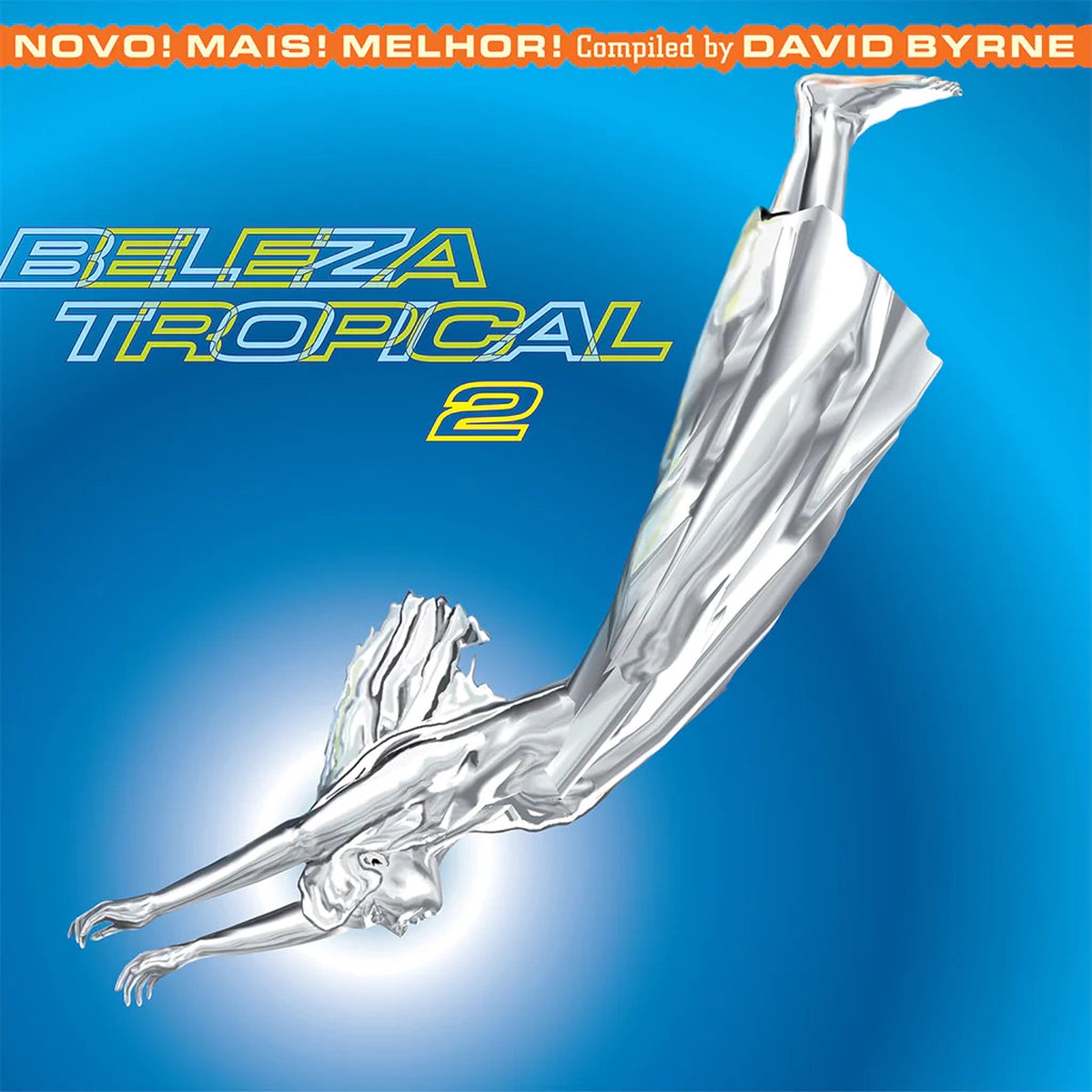 Brazil Classics Beleza Tropical 2 (Compiled by David Byrne) (25th Anniversary Reissue) (Blue and Orange Vinyl 2LP)