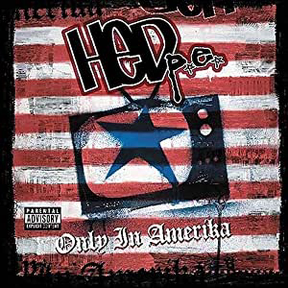 (HED) Planet Earth – Only In Amerika – CD
