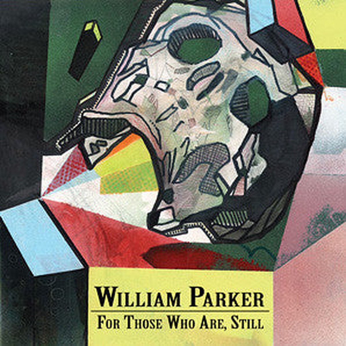 William Parker - For Those Who Are Still - 3CD