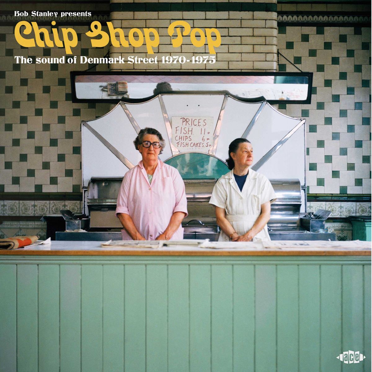 Bob Stanley Presents Chip Shop Pop The Sound of Denmark Street 1970-1975 (CD)