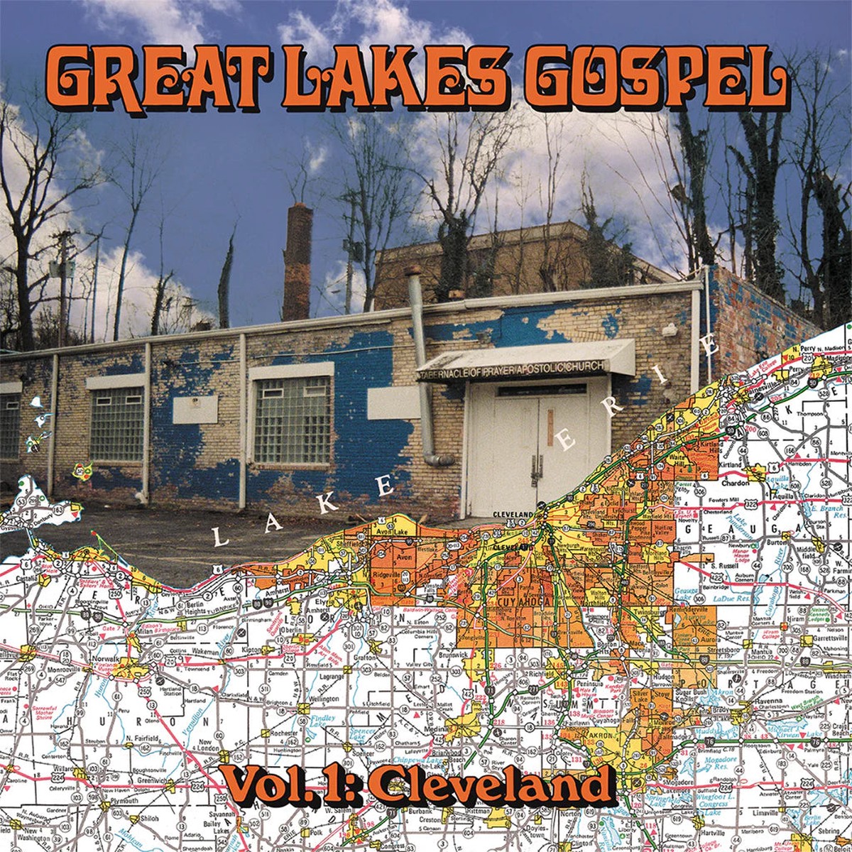 Great Lakes Gospel - Vol 1 Cleveland (Vinyl LP)