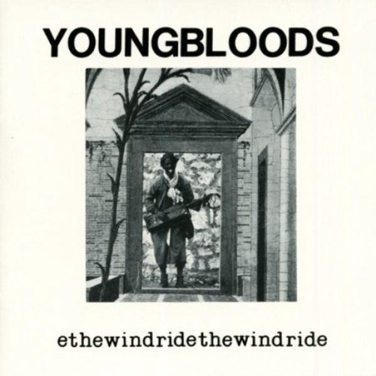 Youngbloods - Ride The Wind CD
